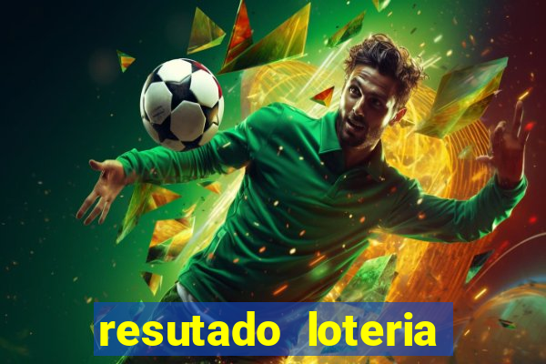 resutado loteria federal sabado